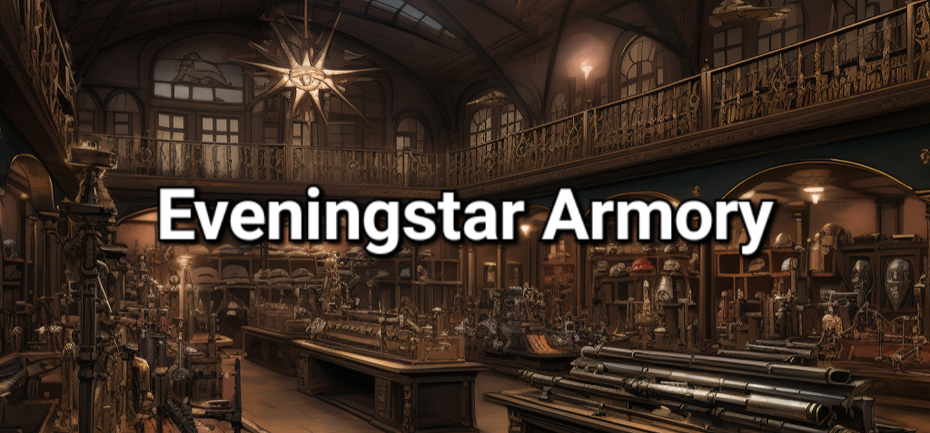 Eveningstar Armory